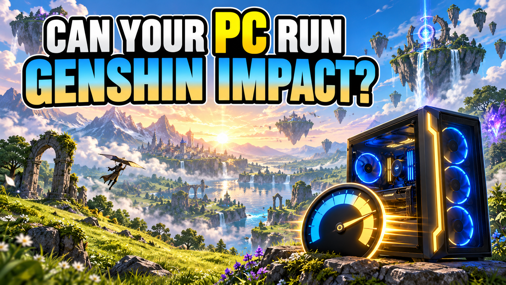 Can your PC run Genshin Impact?